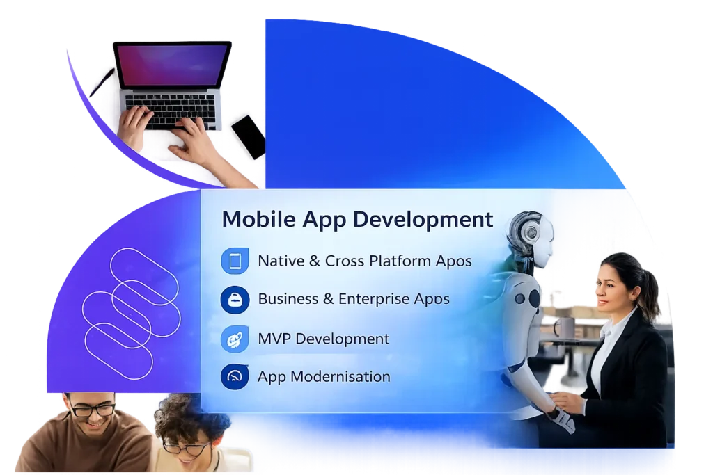 Mobile app development services including native apps, cross-platform apps, MVP development and app modernisation